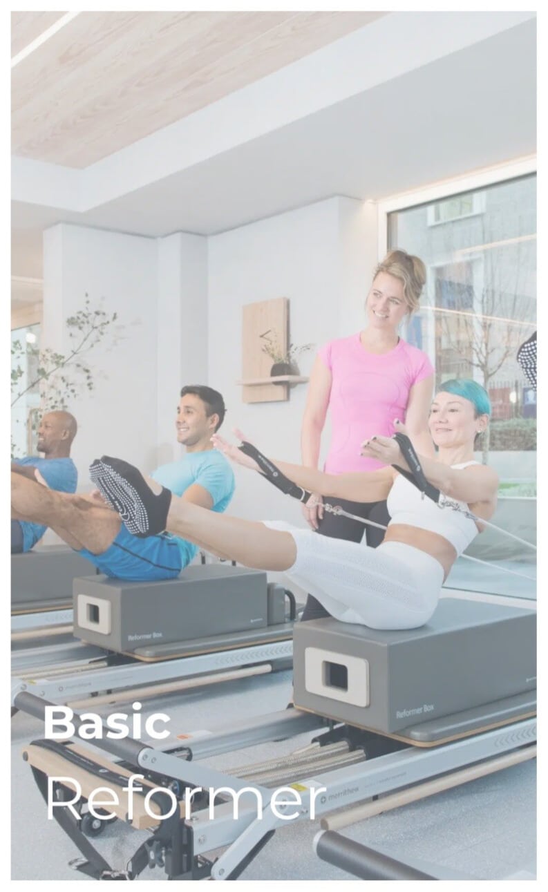 Essential refomer is our beginners class. Classes offered in Kensington, Chelsea. Windsor and Manchester.